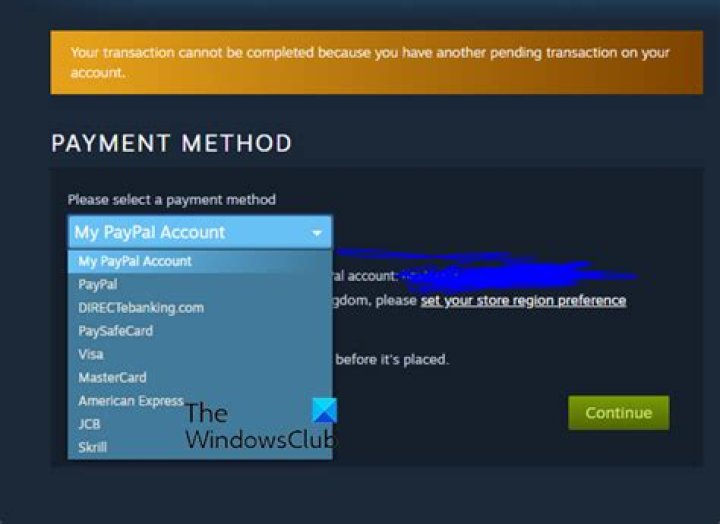 How to Fix / Solve: “Your Transaction Cannot Be Completed Because You Have Another Pending Transaction On Your Account” On Steam - SarkariResult